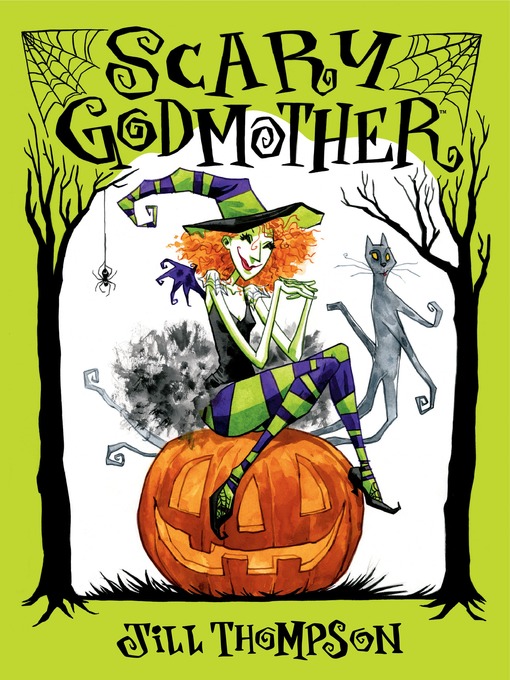 Title details for Scary Godmother by Jill Thompson - Available